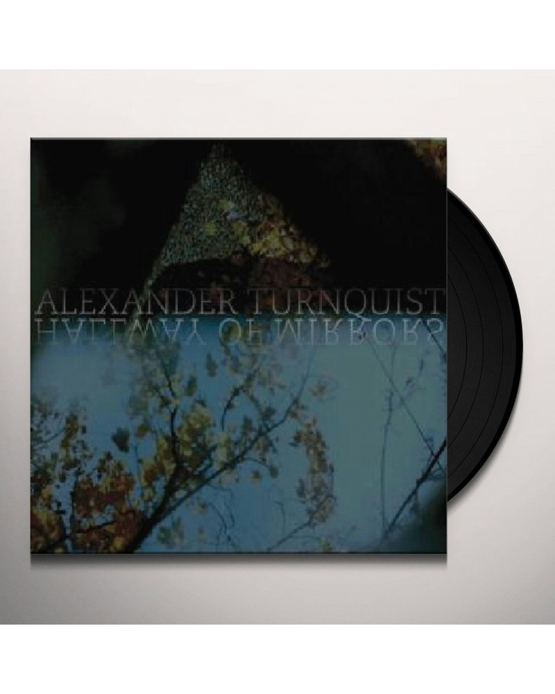 Alexander Turnquist Hallway of Mirrors Vinyl Record $7.59 Vinyl