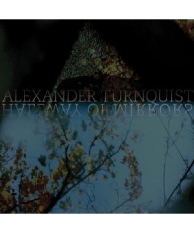 Alexander Turnquist Hallway of Mirrors Vinyl Record $7.59 Vinyl