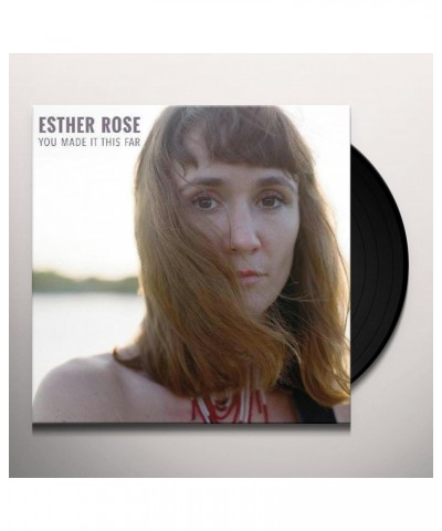 Esther Rose You Made It This Far Vinyl Record $5.53 Vinyl