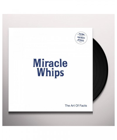 Miracle Whips The Art Of Facts Vinyl Record $5.03 Vinyl