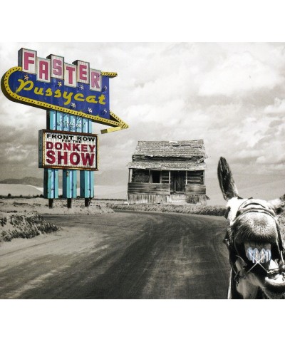 Faster Pussycat FRONT ROW FOR THE DONKEY SHOW CD $5.74 CD