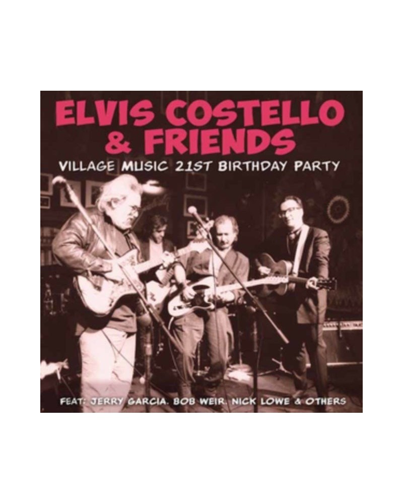 Elvis Costello & Friends CD - Village Music 21st Birthday Party $10.99 CD