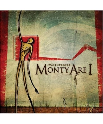 Monty Are I WALL OF PEOPLE CD $7.49 CD