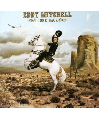 Eddy Mitchell COME BACK CD $4.68 CD