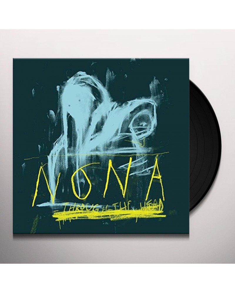 Nona Through The Head Vinyl Record $5.12 Vinyl