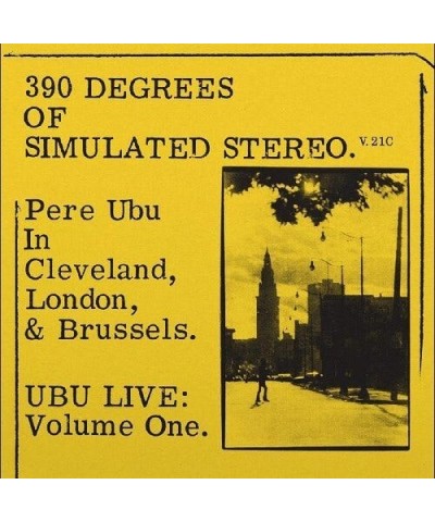 Pere Ubu 390 DEGREES OF SIMULATED STEREO V2.1 Vinyl Record $7.84 Vinyl