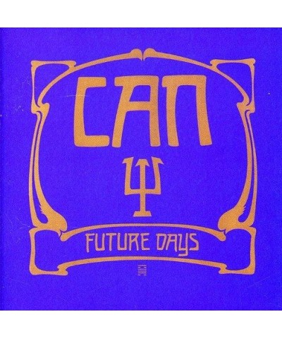 CAN Future Days CD $4.62 CD