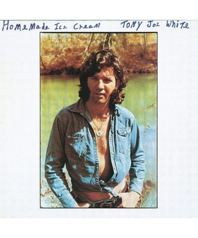 Tony Joe White HOME MADE ICE CREAM (IMPORT) CD $5.27 CD