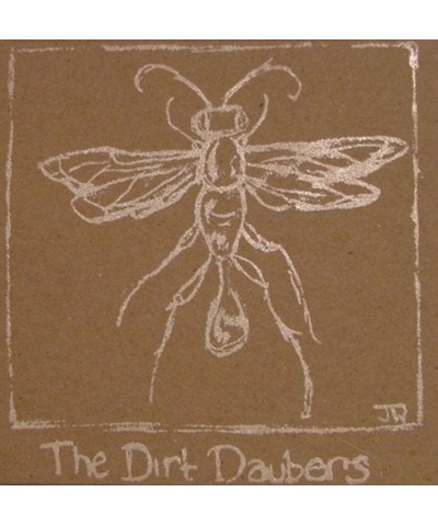 The Dirt Daubers CD $4.25 CD