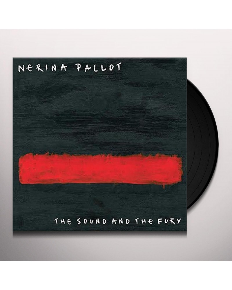 Nerina Pallot SOUND & THE FURY Vinyl Record $23.50 Vinyl