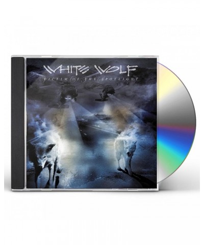 White Wolf VICTIM OF THE SPOTLIGHT CD $8.69 CD