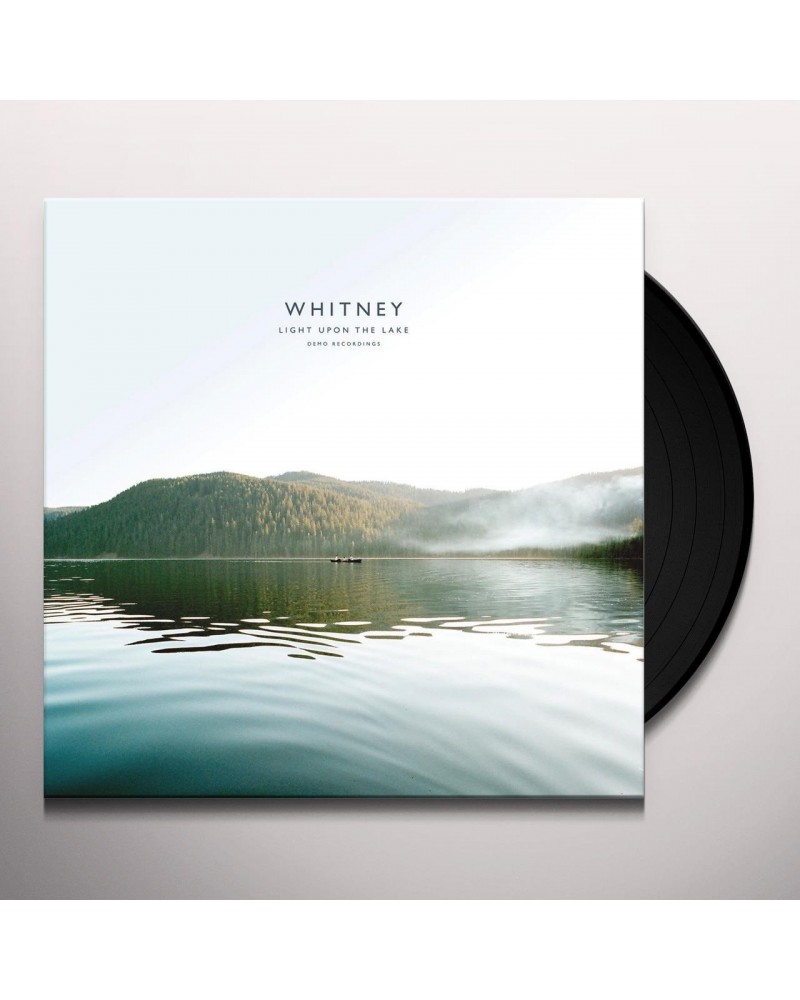 Whitney LIGHT UPON THE LAKE: DEMO RECORDINGS Vinyl Record $7.77 Vinyl