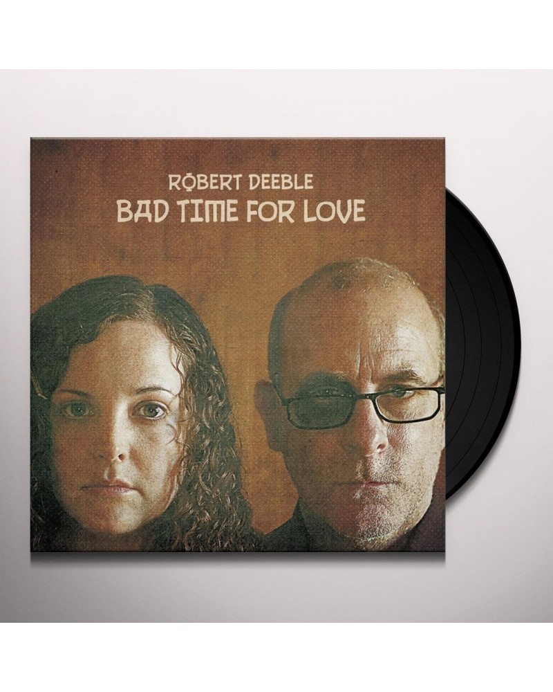 Robert Deeble Bad Time for Love Vinyl Record $4.45 Vinyl