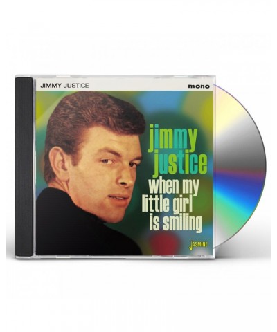 Jimmy Justice WHEN MY LITTLE GIRL IS SMILING CD $5.87 CD