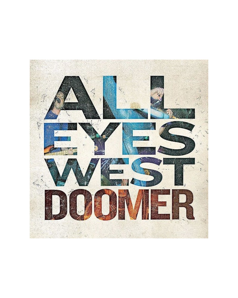 All Eyes West LP - Doomer (Vinyl) $9.99 Vinyl