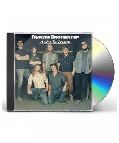 Travers Brothership WAY TO SURVIVE CD $4.25 CD