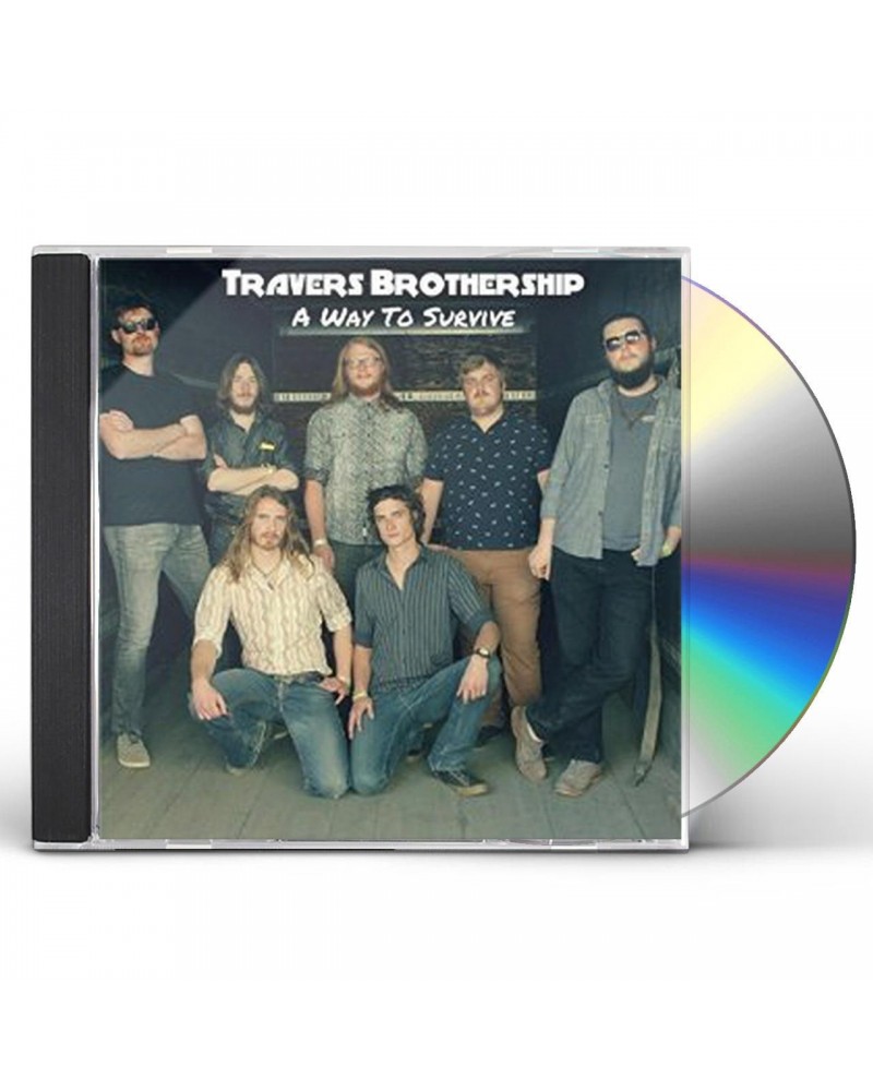 Travers Brothership WAY TO SURVIVE CD $4.25 CD