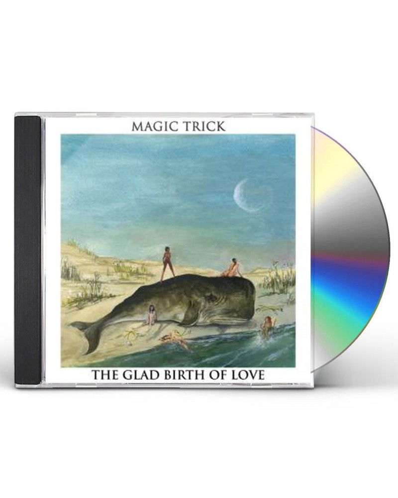 Magic Trick GLAD BIRTH OF LOVE CD $4.40 CD