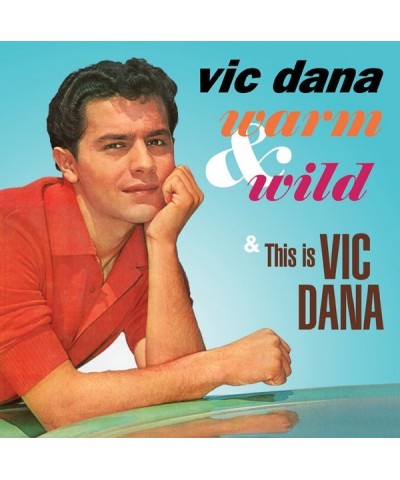 Vic Dana WARM & WILD / THIS IS VIC DANA CD $7.00 CD