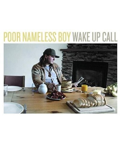 Poor Nameless Boy WAKE UP CALL CD $3.88 CD