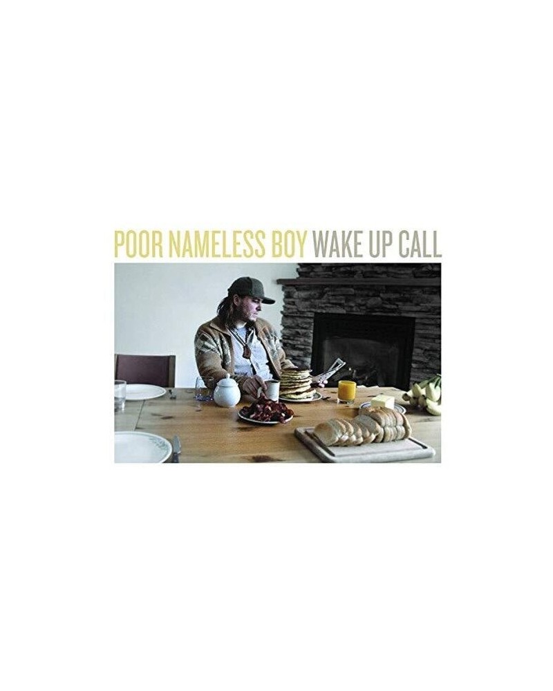 Poor Nameless Boy WAKE UP CALL CD $3.88 CD