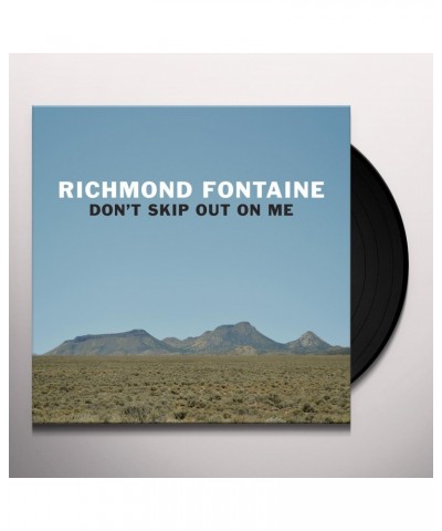 Richmond Fontaine Don't Skip Out On Me Vinyl Record $8.32 Vinyl