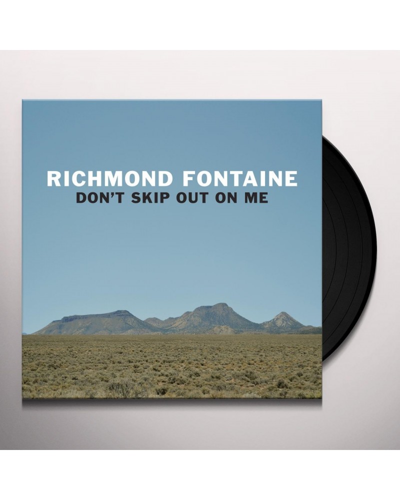 Richmond Fontaine Don't Skip Out On Me Vinyl Record $8.32 Vinyl