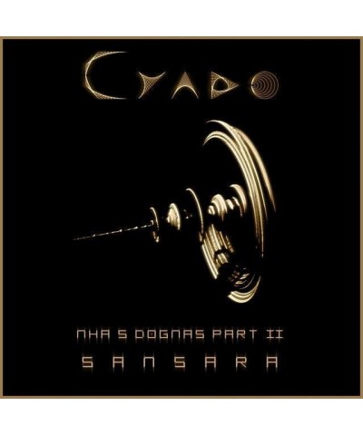 Cyado SDOGMAS PART II: SAMSARA CD $6.71 CD