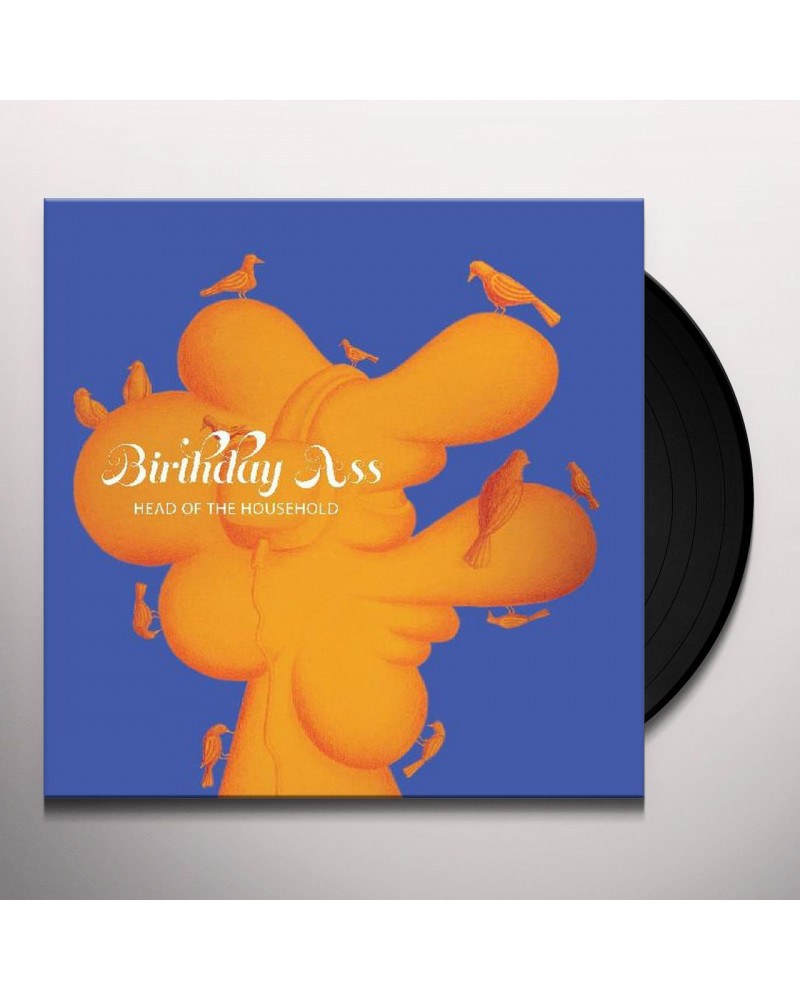 Birthday Ass Head Of The Household Vinyl Record $6.02 Vinyl