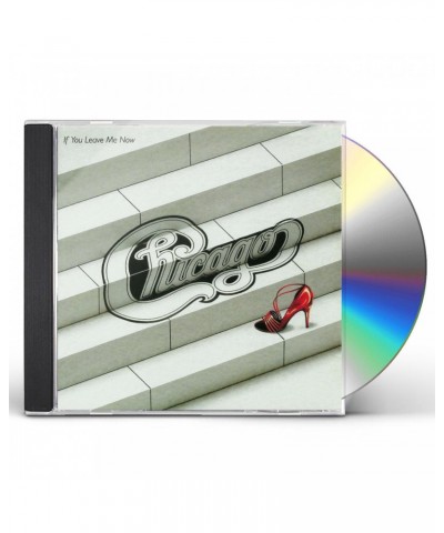 Chicago IF YOU LEAVE ME NOW & OTHER HITS CD $4.79 CD