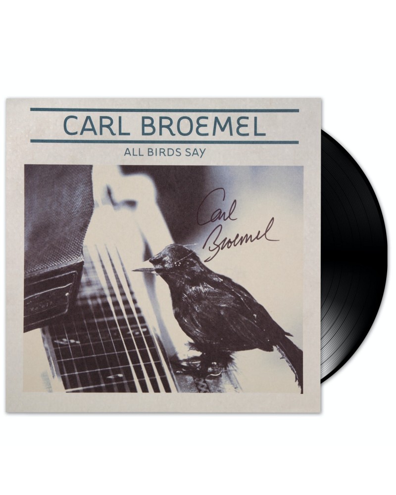 Carl Broemel All Birds Say LP [Autographed] (Vinyl) $3.50 Vinyl