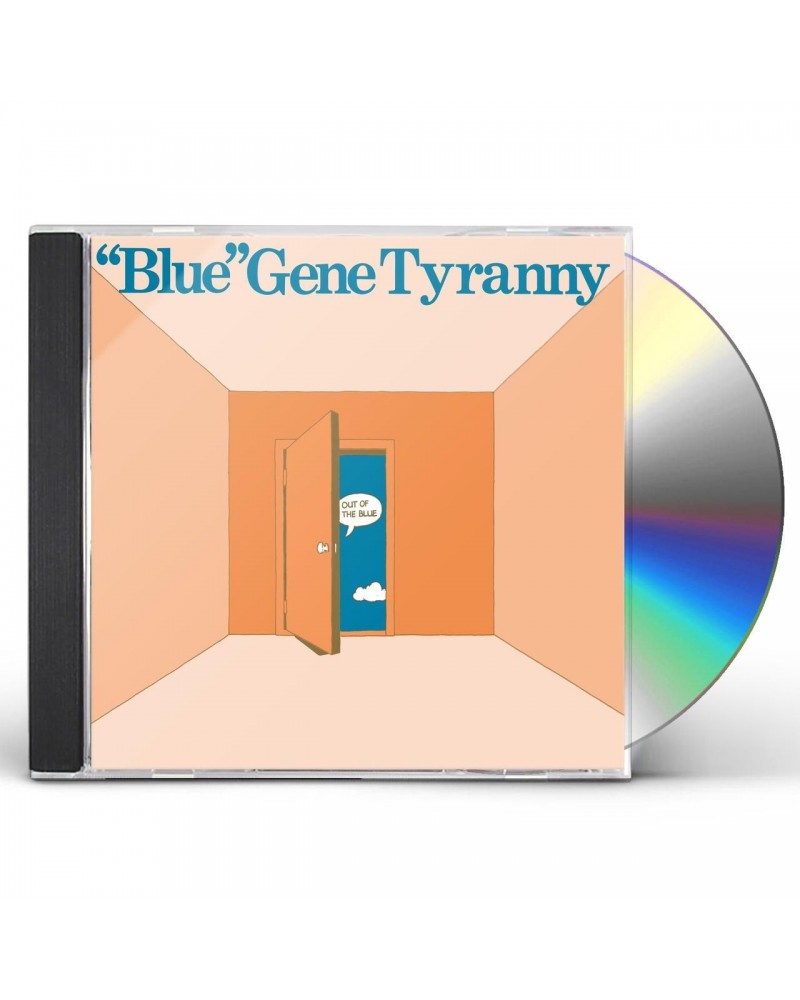 "Blue" Gene Tyranny OUT OF THE BLUE CD $4.83 CD