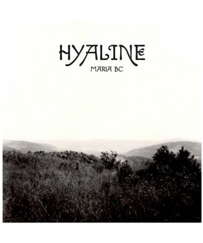 Maria BC Hyaline Vinyl Record $7.02 Vinyl