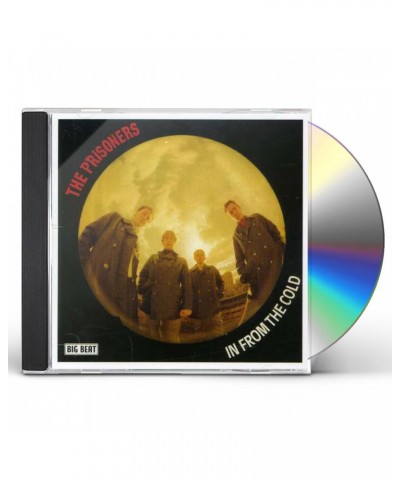 Prisoners IN FROM THE COLD CD $5.93 CD