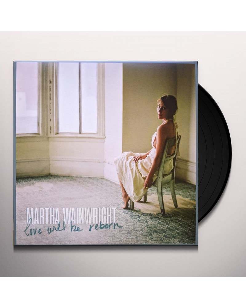 Martha Wainwright Love Will Be Reborn Vinyl Record $9.97 Vinyl