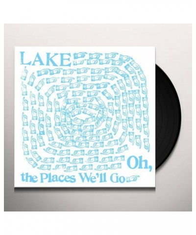 LAKE Oh The Places Well Go Vinyl Record $4.88 Vinyl