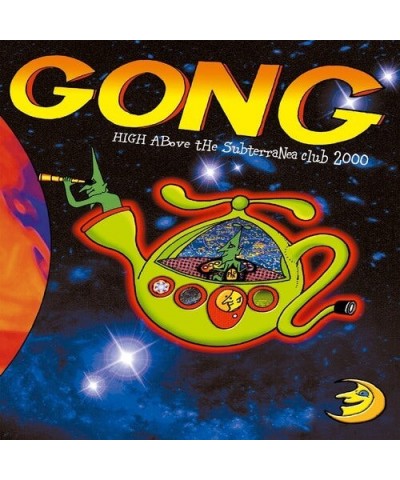 Gong HIGH ABOVE THE SUBTERRANEA CLUB 2000 CD $4.81 CD