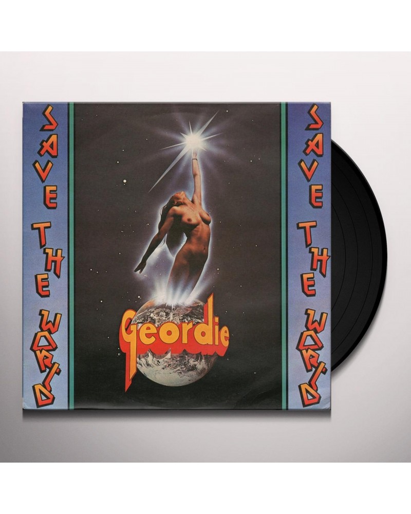 Geordie Save The World Vinyl Record $7.35 Vinyl