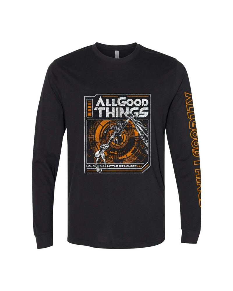 All Good Things HOLD ON LONG SLEEVE TEE $12.95 Shirts